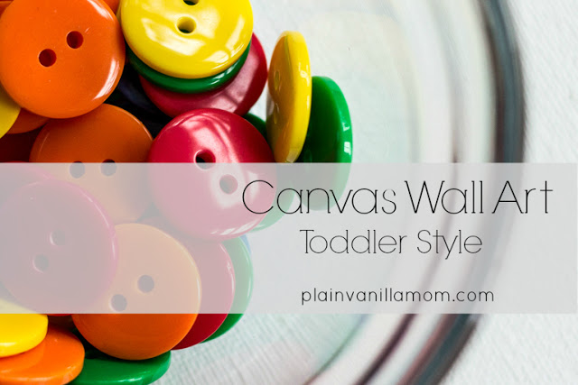Canvas {Toddler Made} Wall Art