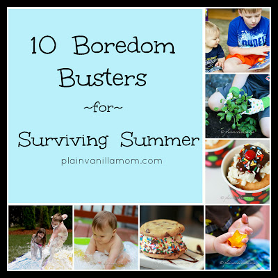 10 Boredom Busters for Surviving Summer