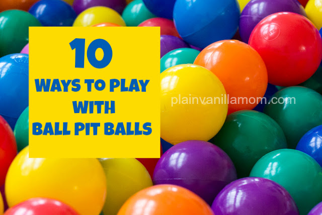 10 Ways to Play with Ball Pit Balls