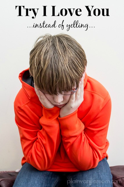 Try I Love You Instead of Yelling