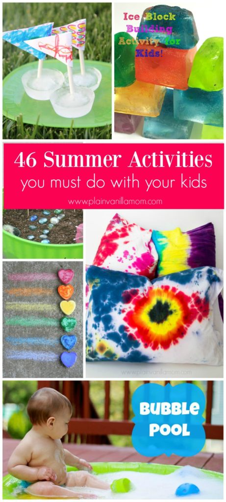46 Summer Activities You Must Do With Your Kids This Summer